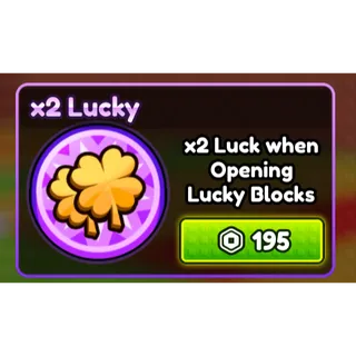 Be a Lucky Block -  x2 lucky 