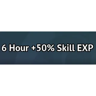 6 HOUR +50% SKILL EXP - GRAND BLUE