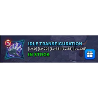 idle transfiguration - KAIZEN