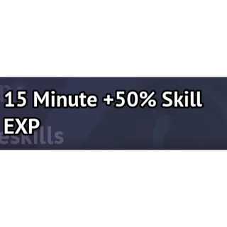 15 MINUTE +50% SKILL EXP - GRAND BLUE