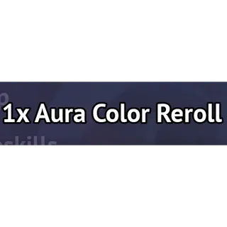1X AURA COLOR REROLL - GRAND BLUE