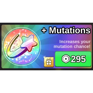 + mutations  - fish it