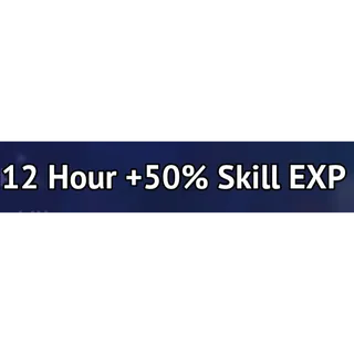 12 HOUR +50% SKILL EXP - GRAND BLUE