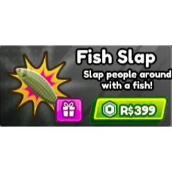 Baddies - fish slap