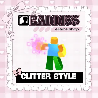 Glitter Style - BADDIES