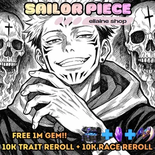 Sukuna V2 with F MOVE + Domain [free 1M Gems + 10k Trait Reroll + 10k Race Reroll] - Sailor Piece