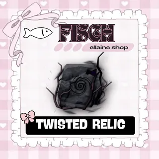 10x TWISTED RELIC