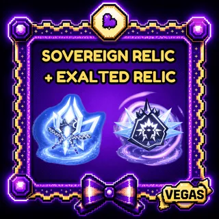30x Sovereign Relic + 50X EXALTED RELIC