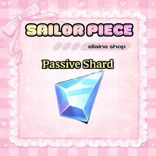 2,000x Passive Shard - Sailor Piece