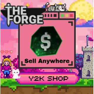 Sell Anywhere [ THE FORGE ]