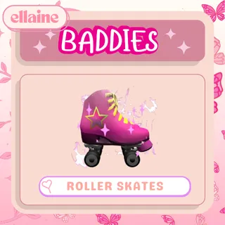 Roller Skates - BADDIES