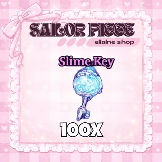 100x Slime Key - Sailor Piece
