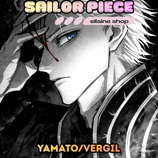 Yamato/Vergil - Sailor Piece