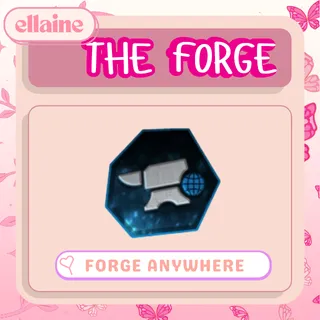 Forge Anywhere [ THE FORGE ]