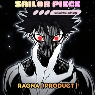  Ragna [ Product ] - Sailor Piece