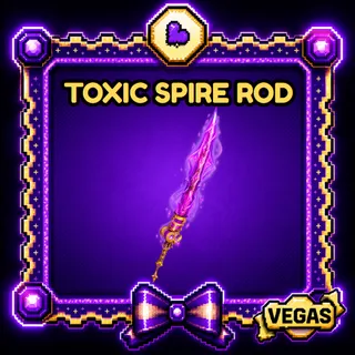 Toxic Spire Rod Materials