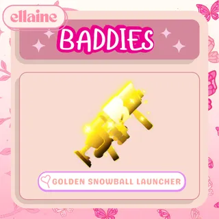 Golden Snowball Launcher - BADDIES