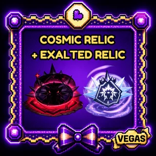 100X COSMIC RELIC + 100X EXALTED RELIC