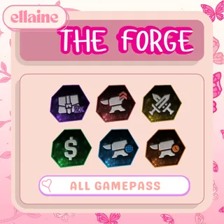 All Gamepass  [ THE FORGE ]