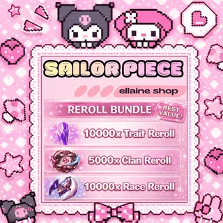Reroll Bundle (10000x Trait, 1000x Clan, 10000x Race Reroll) - Sailor Piece