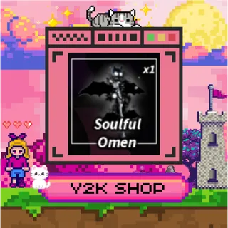 SOULFUL OMEN - ONHAND