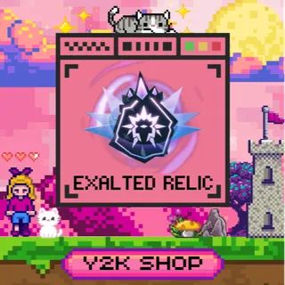 50X EXALTED RELIC