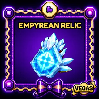 3x Empyrean Relic