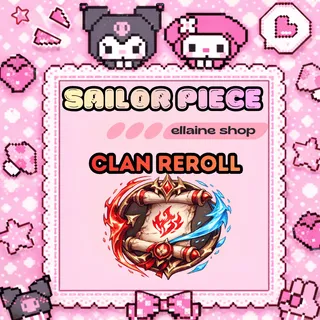 50,000x Clan Reroll - Sailor Piece