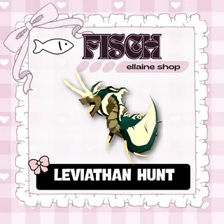 LEVIATHAN HUNT - Fisch