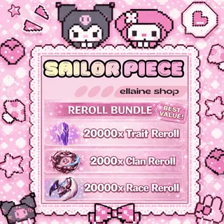 God Tier Reroll Bundle (100,000x Trait, 15,000x Clan, 100,000x Race Reroll) - Sailor Piece
