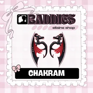 Chakram - BADDIES