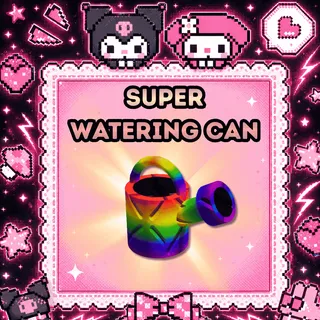 5x Super Watering Can - Grow a Garden 2