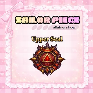 250x Upper Seal (Moon Slayer Summoner) - Sailor Piece