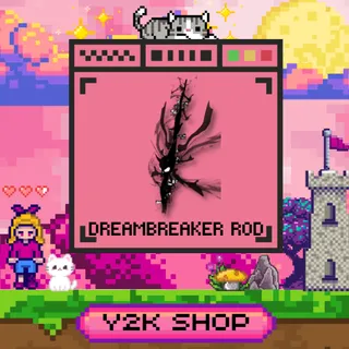 DREAMBREAKER ROD SET