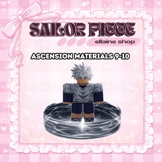 Ascension Materials 9-10 [with free 20 secret chest] - Sailor Piece