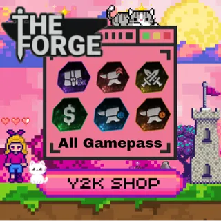 All Gamepass  [ THE FORGE ]