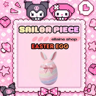 2,000x Easter Egg - Sailor Piece