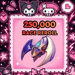 Race Reroll
