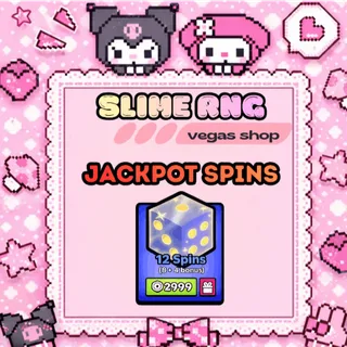 Jackpot Spin [12 Spins]  - Slime RNG