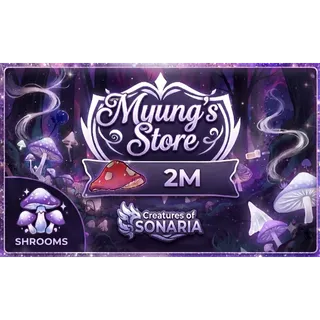 2M Mushrooms