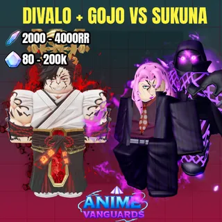 DIVALO (DIAVOLO) + GOJO VS SUKUNA 2000-4000 RR 80-200K GEMS ANIME VANGUARDS UNVERIFIED ACCOUNT LEVEL 50+