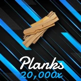 20k Planks