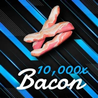 10k Bacon