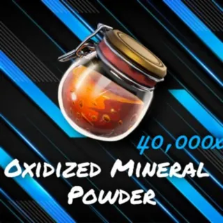 40k Oxidized Mineral Powder