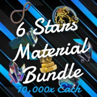 10k Each | 6 Stars Material Bundle