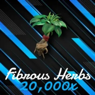 20k Fibrous Herbs