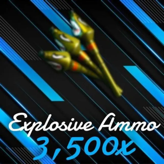 3,500x Explosive Ammo - Fortnite Game Items - Gameflip