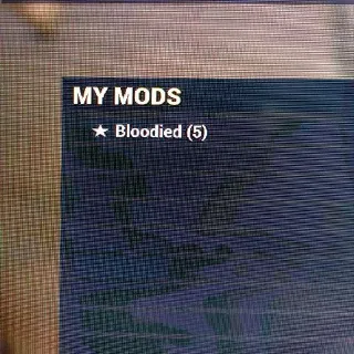 5x Bloodied Mod