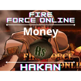 10K Money Fire Force Online