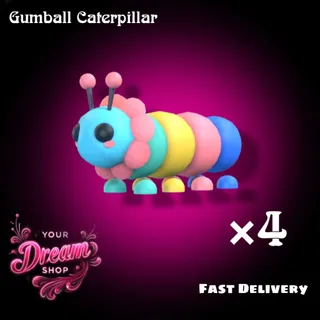 4× Gumball Caterpillar 